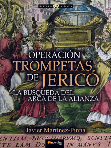 Operación Trompetas de Jericó | Javier Martínez-Pinna
