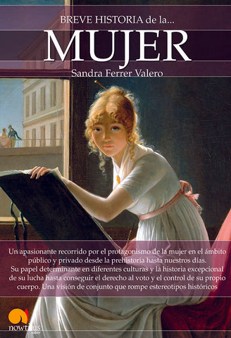 Breve historia de la mujer | Sandra Ferrer Valero