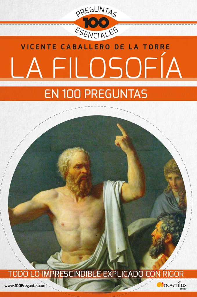 La Filosofía en 100 preguntas | Vicente Caballero de la Torre