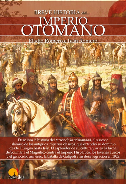 Breve historia del Imperio Otomano | Iván Romero Eladio Romero