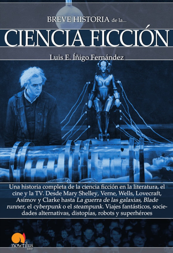 Breve historia de la Ciencia Ficción | Luis E. Íñigo Fernández