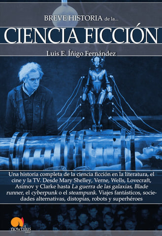 Breve historia de la Ciencia Ficción | Luis E. Íñigo Fernández