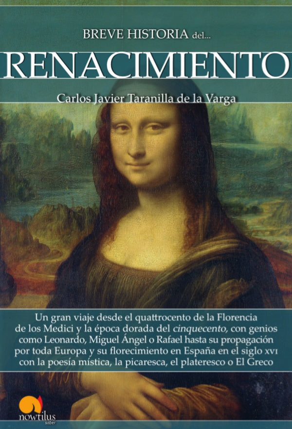 Breve historia del Renacimiento | Carlos Javier Taranilla de la Varga