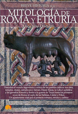 Breve historia de la mitología de Roma y Etruria | Lucía Avial Chicharro