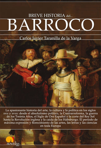 Breve historia del Barroco | Carlos Javier Taranilla de la Varga