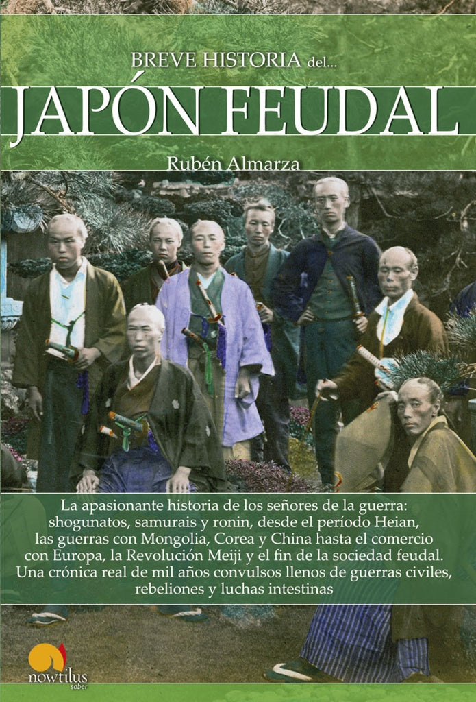 Breve historia del Japón feudal | Rubén Almarza González