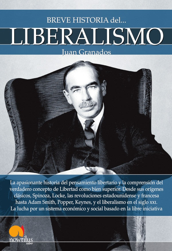 Breve historia del liberalismo | Juan Granados