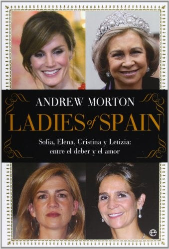 LADIES OF SPAIN | Andrew Morton