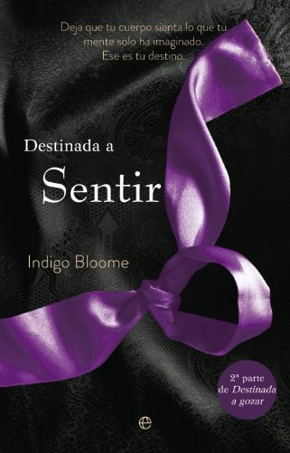 DESTINADA A SENTIR | Indigo  Bloome
