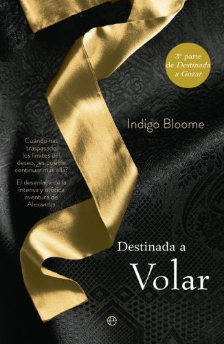 Destinada a volar  | Indigo  Bloome
