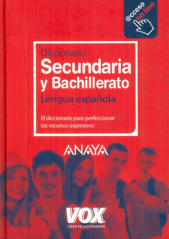 DICCIONARIO SECUNDARIA Y BACHILLERATO LENGUA ESPAÑOLA..