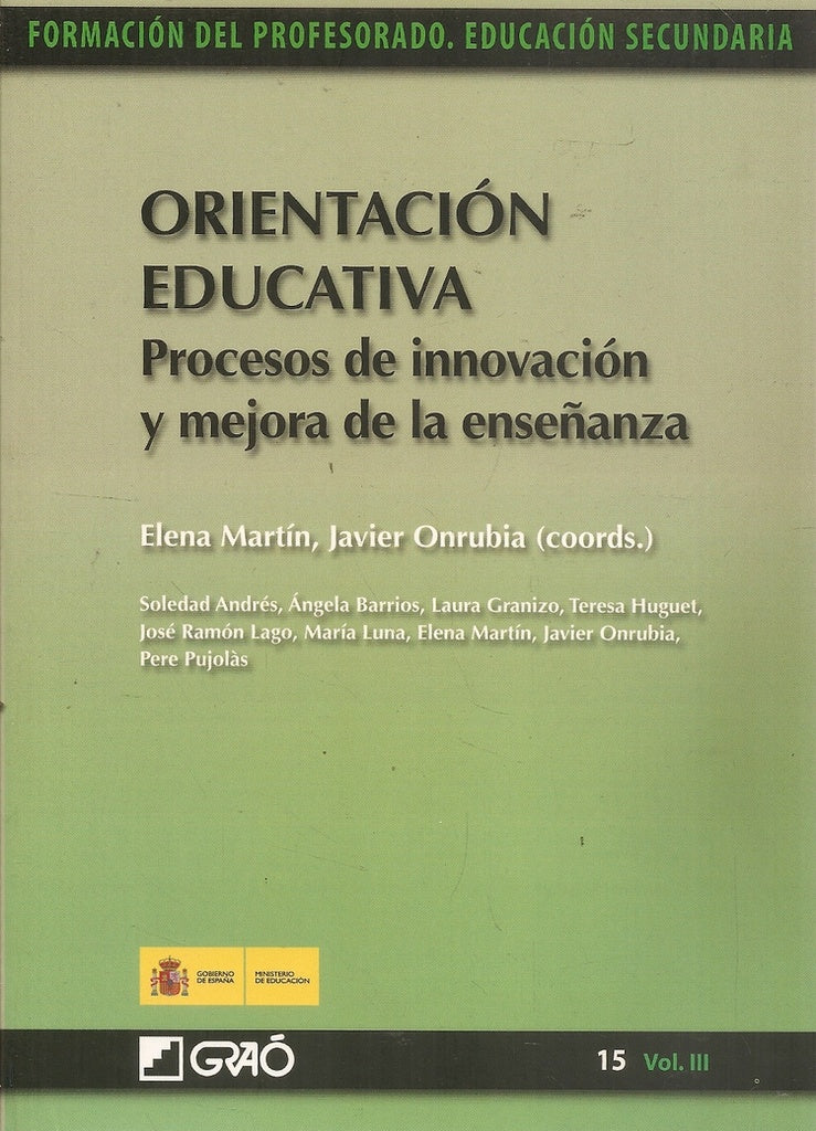 Orientación Educativa. Procesos de innovación y mejora de la enseñanza | Martín Ortega, Onrubia Goñi y otros