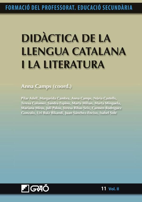 Didàctica de la Llengua Catalana i la Literatura | Anna Camps Mundó