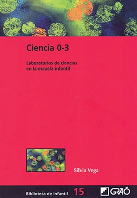 Ciencia 3-6 | Sílvia Vega Timoneda