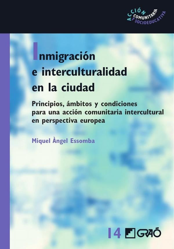 Inmigración e interculturalidad en la ciudad | Miquel Àngel Essomba Gelabert