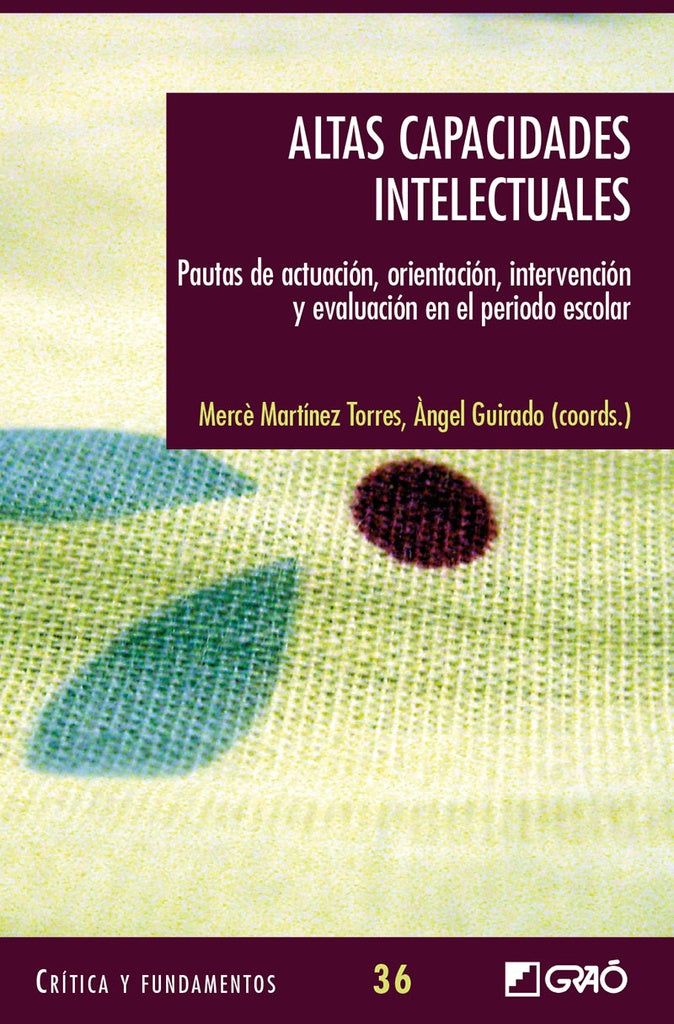 Altas capacidades intelectuales | Reverter Oton, Ruíz Hidalgo y otros