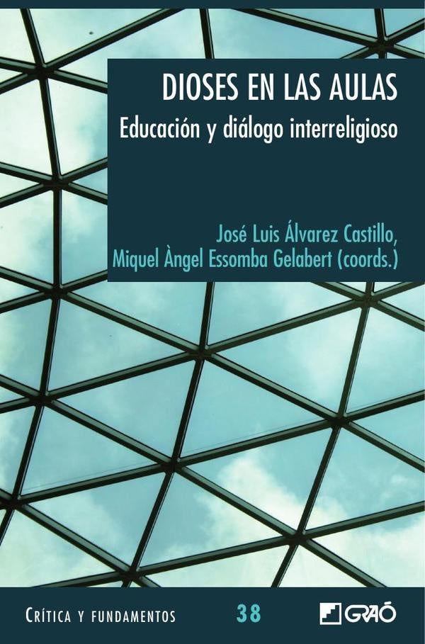 Dioses en las aulas | Prats Gil, Ramírez García y otros