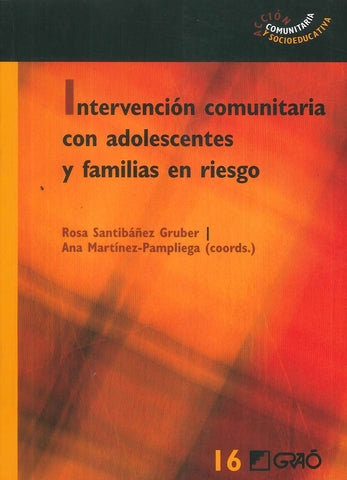 Intervención comunitaria con adolescentes y familias en riesgo | Longás Mayayo, Máiquez Chaves y otros