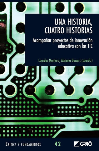 Una historia, cuatro historias. | Montero Mesa, Fraga Varela y otros