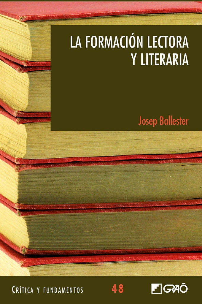 La formación lectora y literaria | Josep Ballester Roca