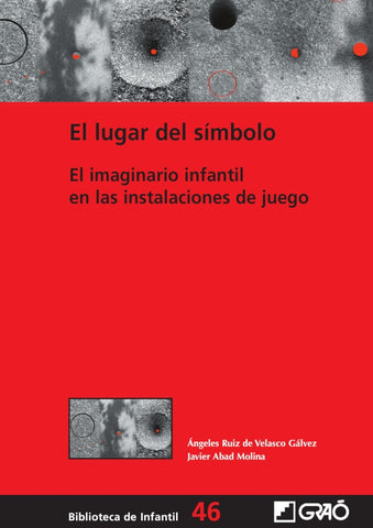 El lugar del símbolo | Abad Molina, Ruiz de Velasco Gálvez