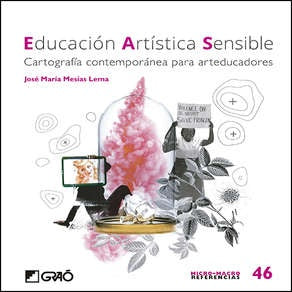 Educación artística sensible | José María Mesías Lema