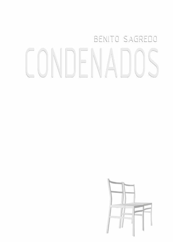 Condenados  | Benito Sagredo