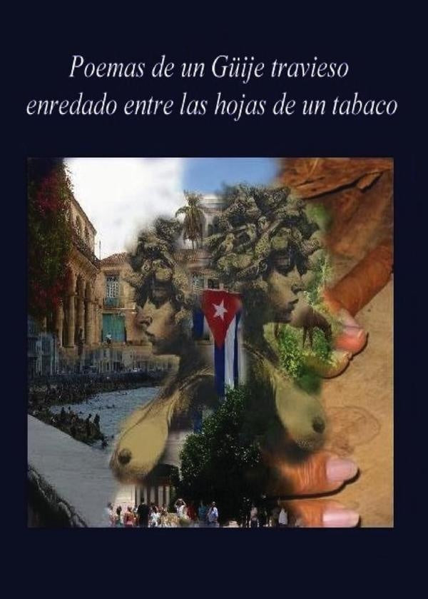 Poemas de un Güije travieso enredado entre las hojas de un tabaco | Melba Mercedes Almeida Guevara