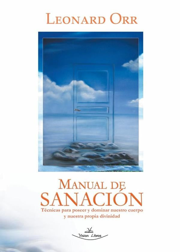 Manual de Sanación | Orr,