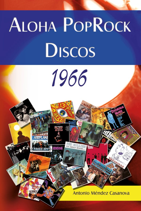 Aloha Poprock Discos 1966 | Antonio Méndez Casanova
