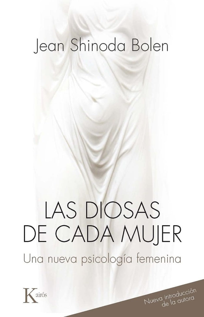 LAS DIOSAS DE CADA MUJER*.. | Jean  Shinoda Bolen