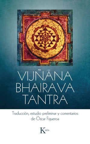 VIJÑANA BHAIRAVA TANTRA..