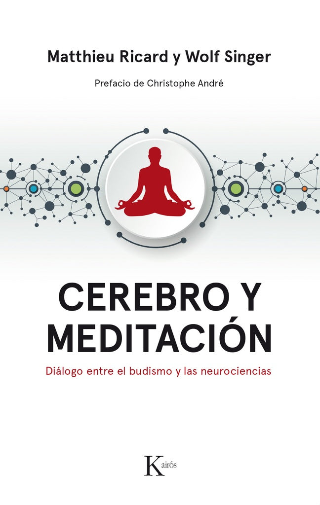 CEREBRO Y MEDITACIÓN | Matthieu Ricard