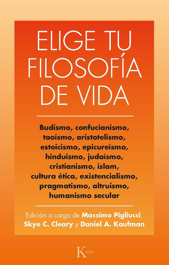 ELIGE TU FILOSOFIA DE VIDA.. | MASSIMO  PIGLIUCCI