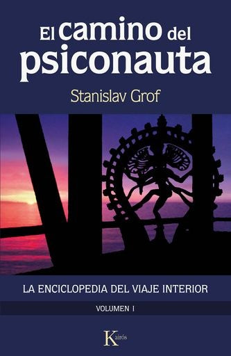 EL CAMINO DEL PSICONAUTA (VOL. 1).. | Stanislav Grof