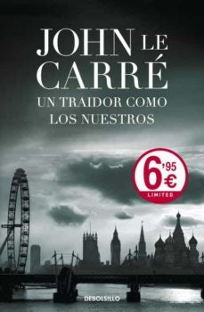 UN TRAIDOR COMO LOS NUESTROS | John Le Carré