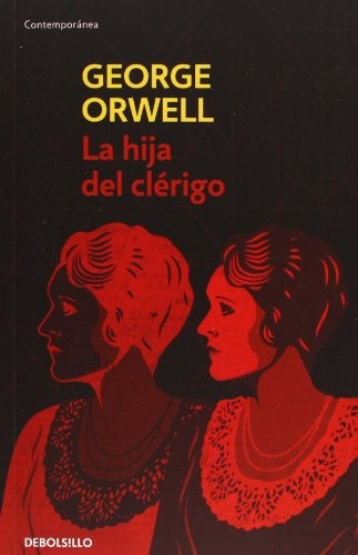 LA HIJA DEL CLÉRIGO*.. | George Orwell