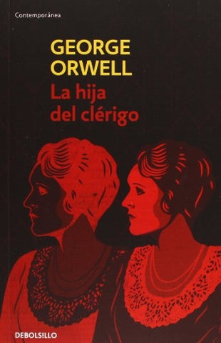 LA HIJA DEL CLÉRIGO*.. | George Orwell