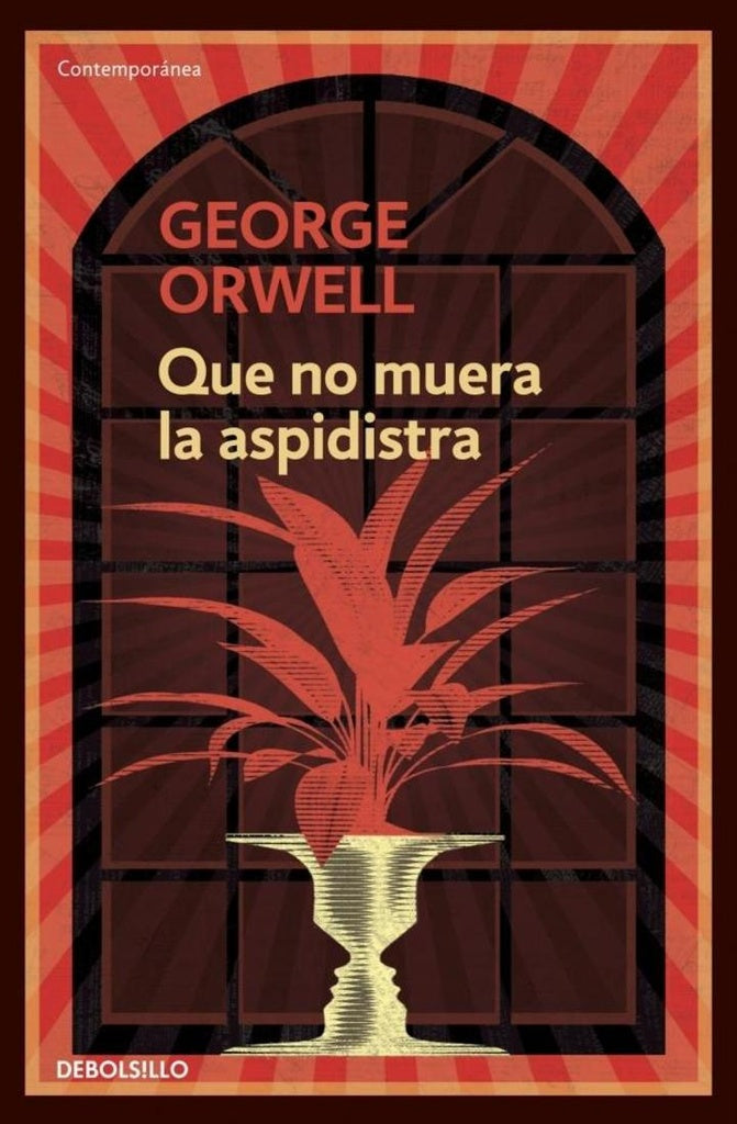 QUE NO MUERA LA ASPIDISTRA*