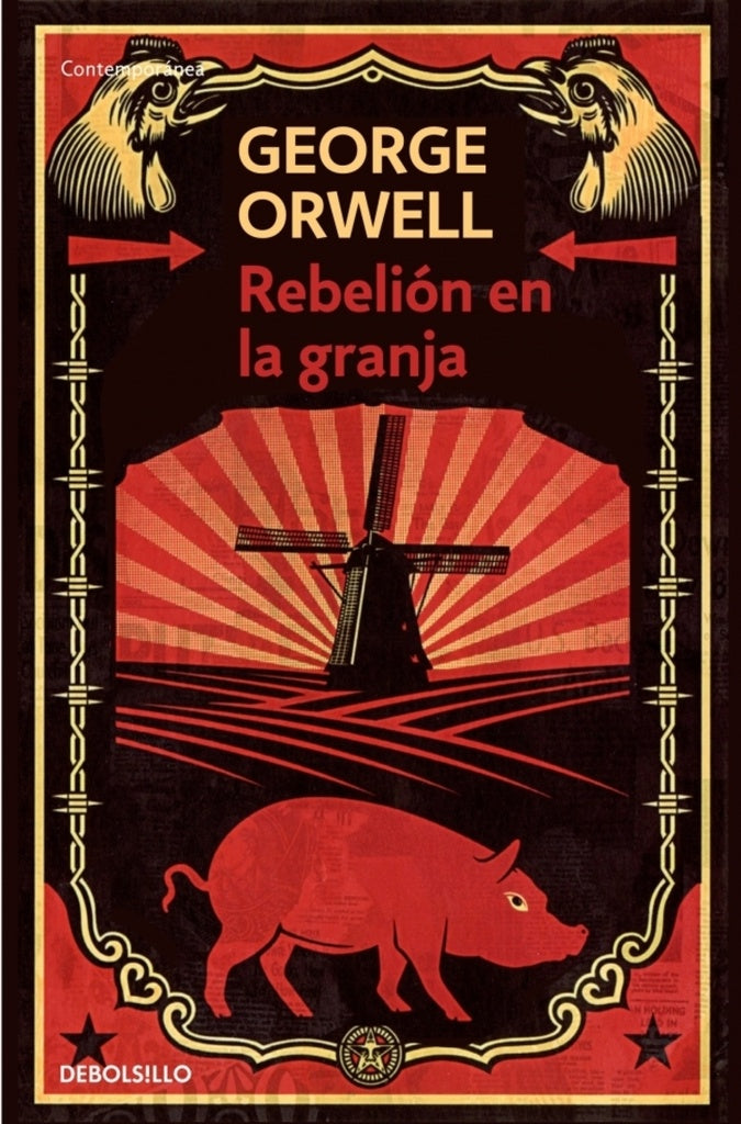 REBELION EN LA GRANJA.. | George  Orwell