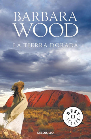 La tierra dorada | Barbara Wood