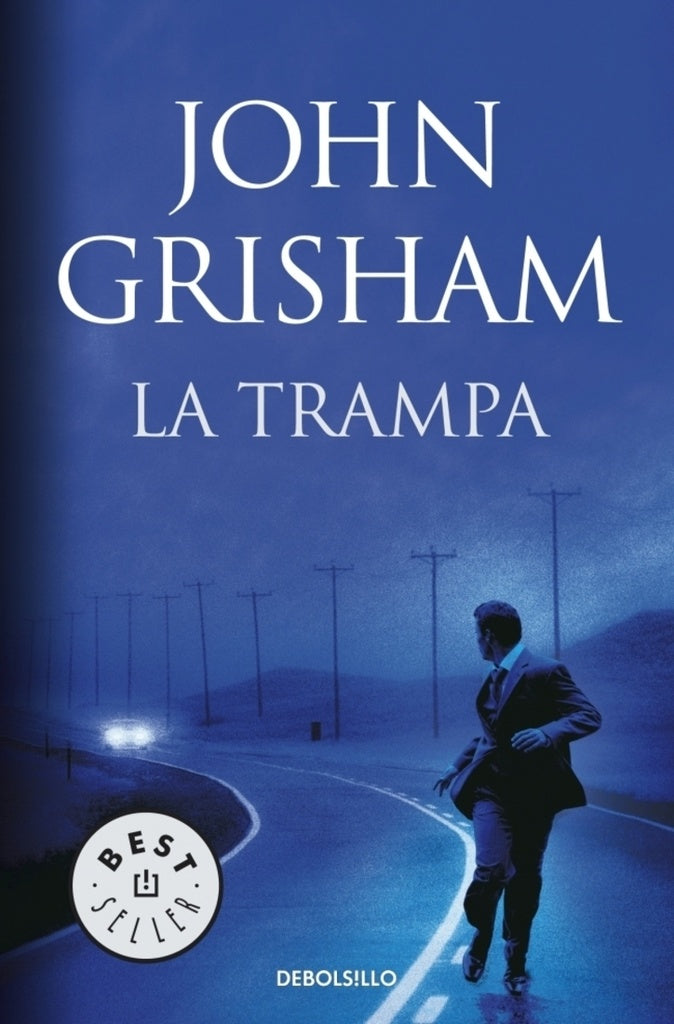 La trampa | John Grisham