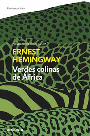 Verdes colinas de África.  | Ernest Hemingway