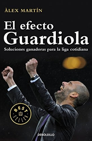 El efecto guardiola | Álex Martín