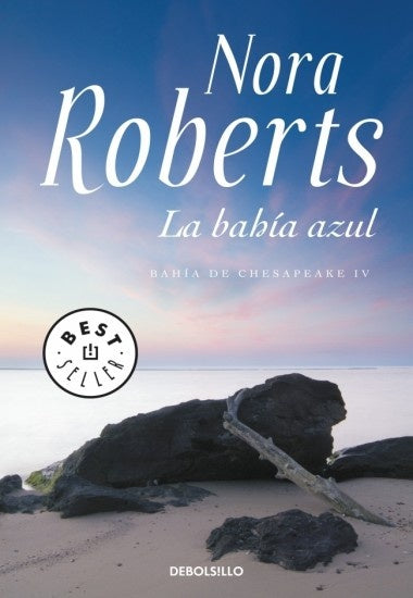 LA BAHIA AZUL * | Nora Roberts
