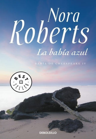 LA BAHIA AZUL * | Nora Roberts