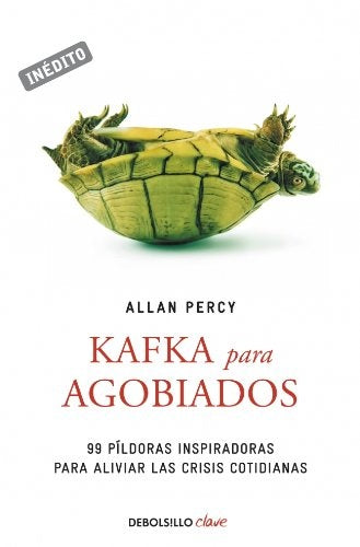 KAFKA PARA AGOBIADOS | Allan Percy