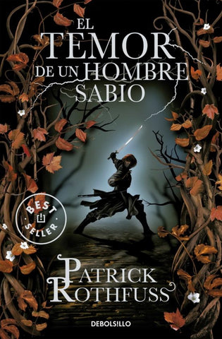 El temor de un hombre sabio | Patrick Rothfuss