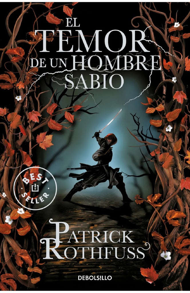 EL TEMOR DE UN HOMBRE SABIO.. | Patrick Rothfuss