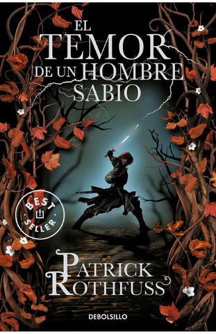 EL TEMOR DE UN HOMBRE SABIO.. | Patrick Rothfuss